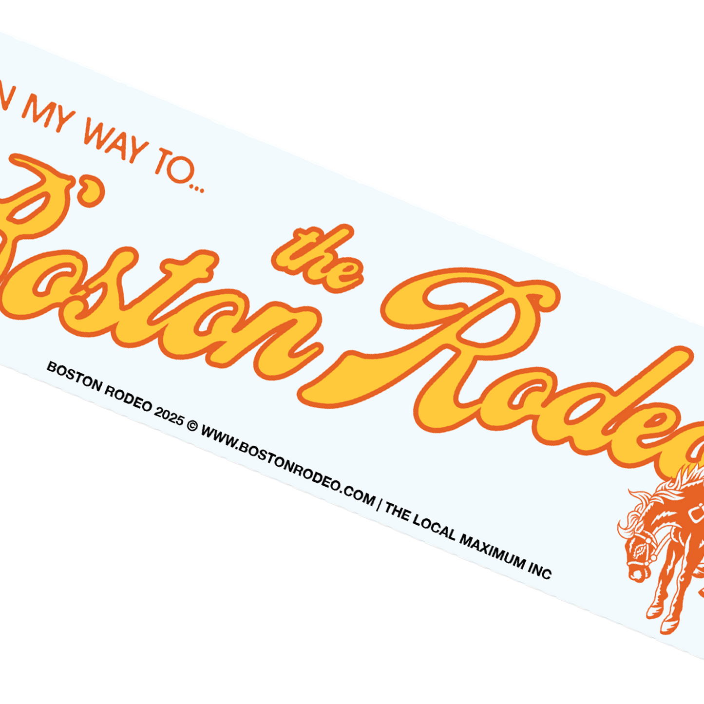 On My Way To The Rodeo Bumper Sticker (White)